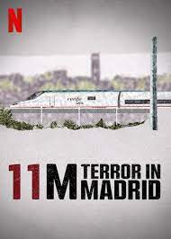 11M: Terror in Madrid