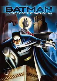 Batman: Mystery of the Batwoman